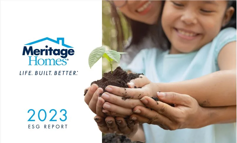 Meritage Homes — Life. Built. Better.
2023 Sustainability Report